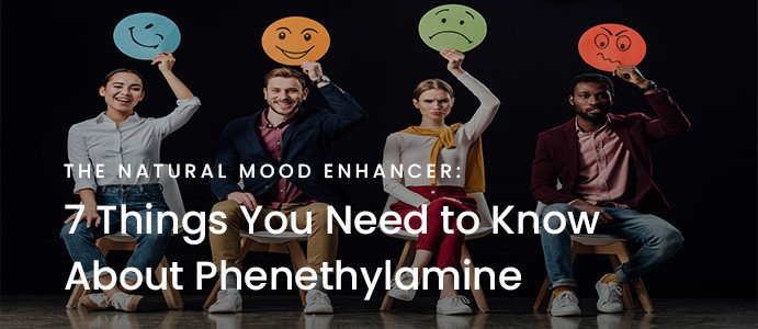 7 Things You Need to Know About Phenethylamine: The Natural Mood Enhancer